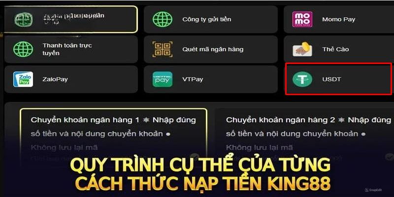 Tiến trình nạp tiền King88 qua USDT tại nền tảng